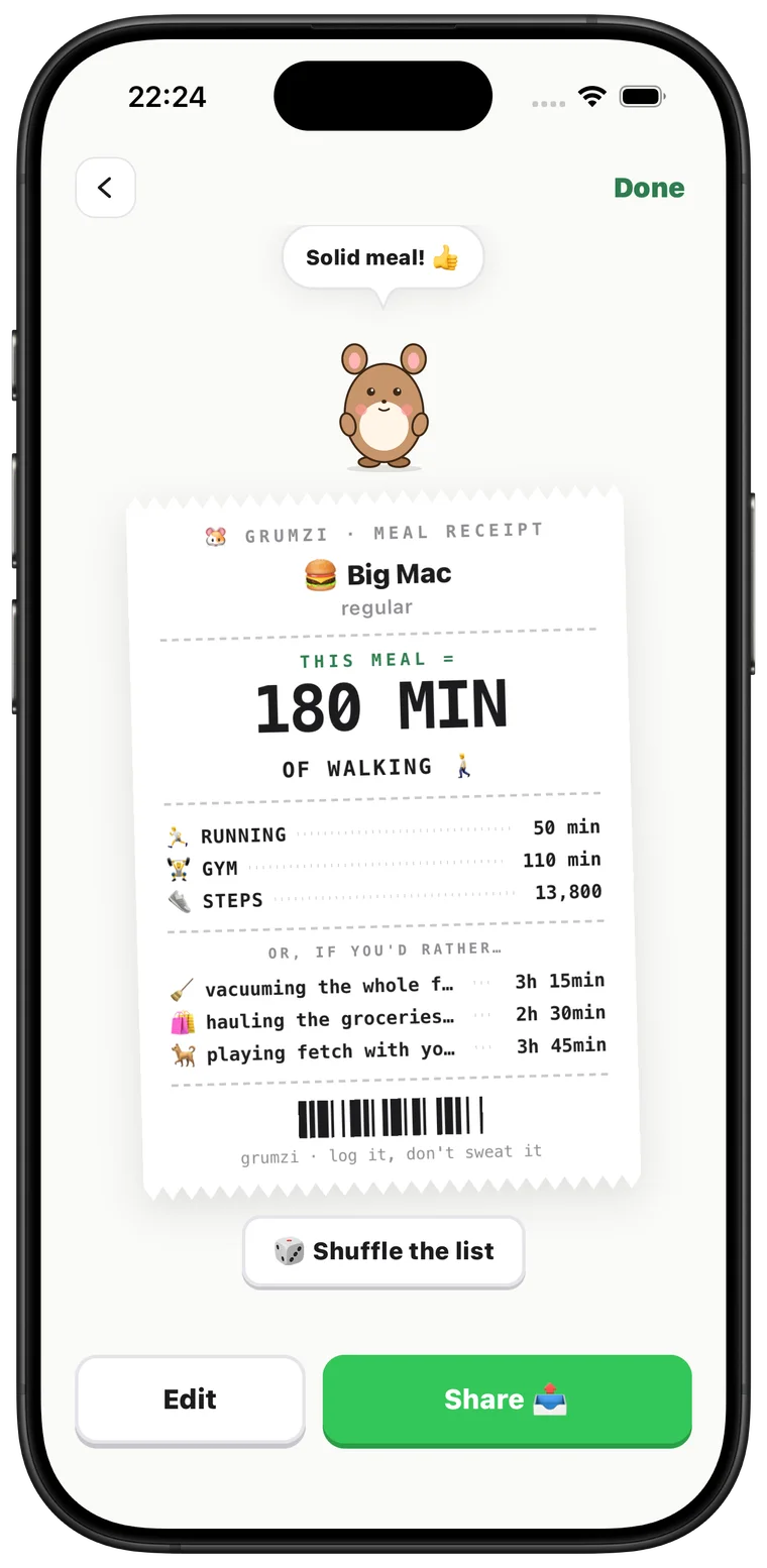 Real grumzi meal receipt screen: Big Mac, regular; THIS MEAL = 180 MIN of walking; running 50 min, gym 110 min, steps 13,800; funny equivalents; Shuffle the list; Edit and Share